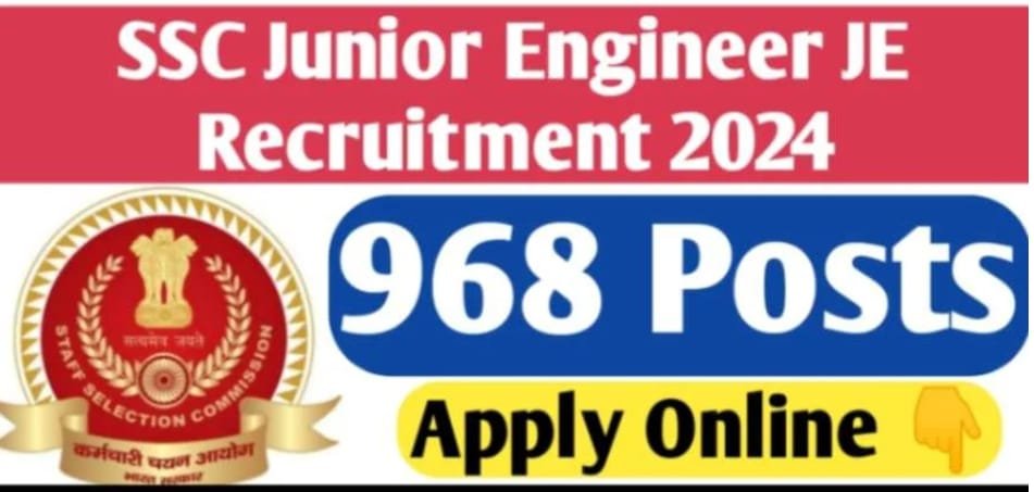 SSC Junior Engineer (Civil / Electrical / Mechanical) Recruitment 2024