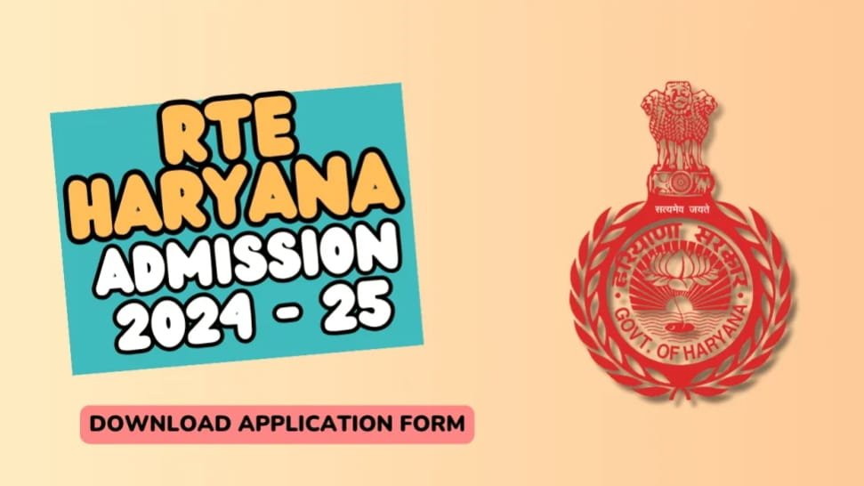 RTE Haryana Admission 2024 | Form Apply Start