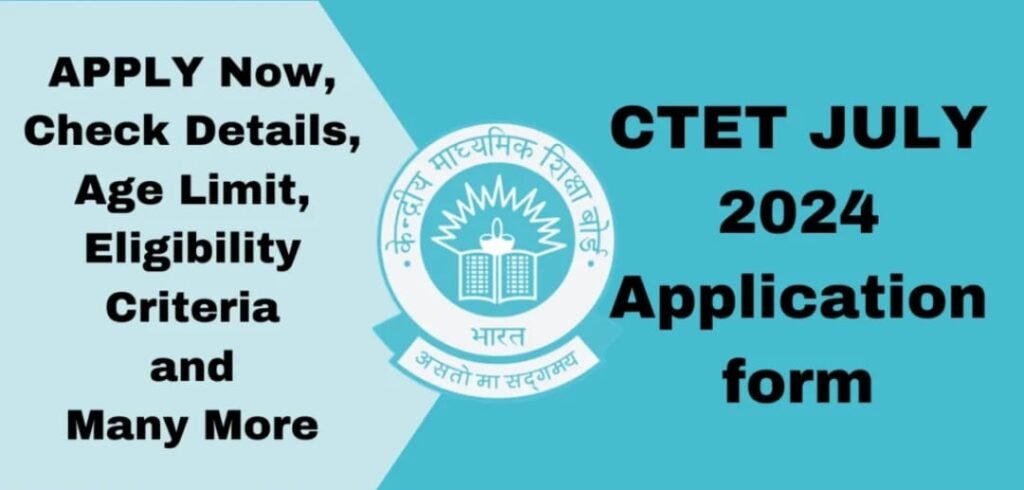 CTET July 2024; Last Date Today; Apply Online